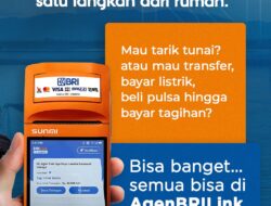 Semua Bisa Dilakukan di AgenBRILink: Tarik Tunai, Transfer, Bayar Listrik, Beli Pulsa, hingga Bayar Tagihan, Lebih Dekat dan Mudah