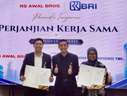 BRI dan RS Awal Bros Grup Jalin Kerja Sama Employee Benefit untuk Tingkatkan Kesejahteraan Karyawan